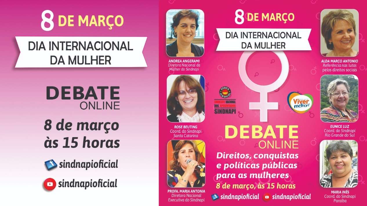 MARÇO MULHER | Sindnapi realiza debate online sobre direitos e conquistas das mulheres