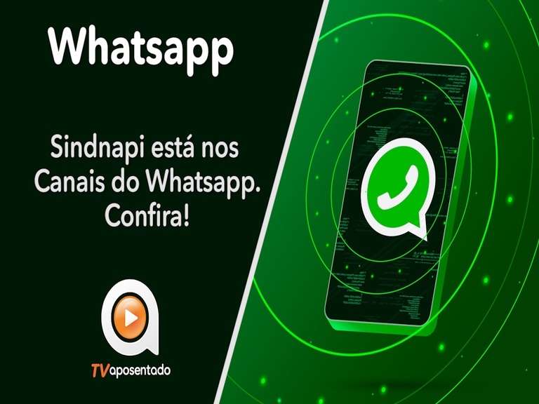  NOVIDADE | Sindnapi lança canal no WhatsApp. Siga e acompanhe! 